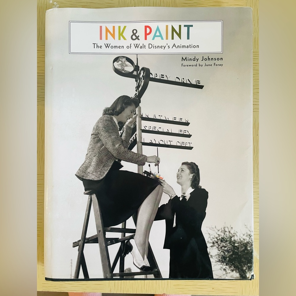 Hardcover “Ink & Paint The Women of Walt Disney’s Animation”